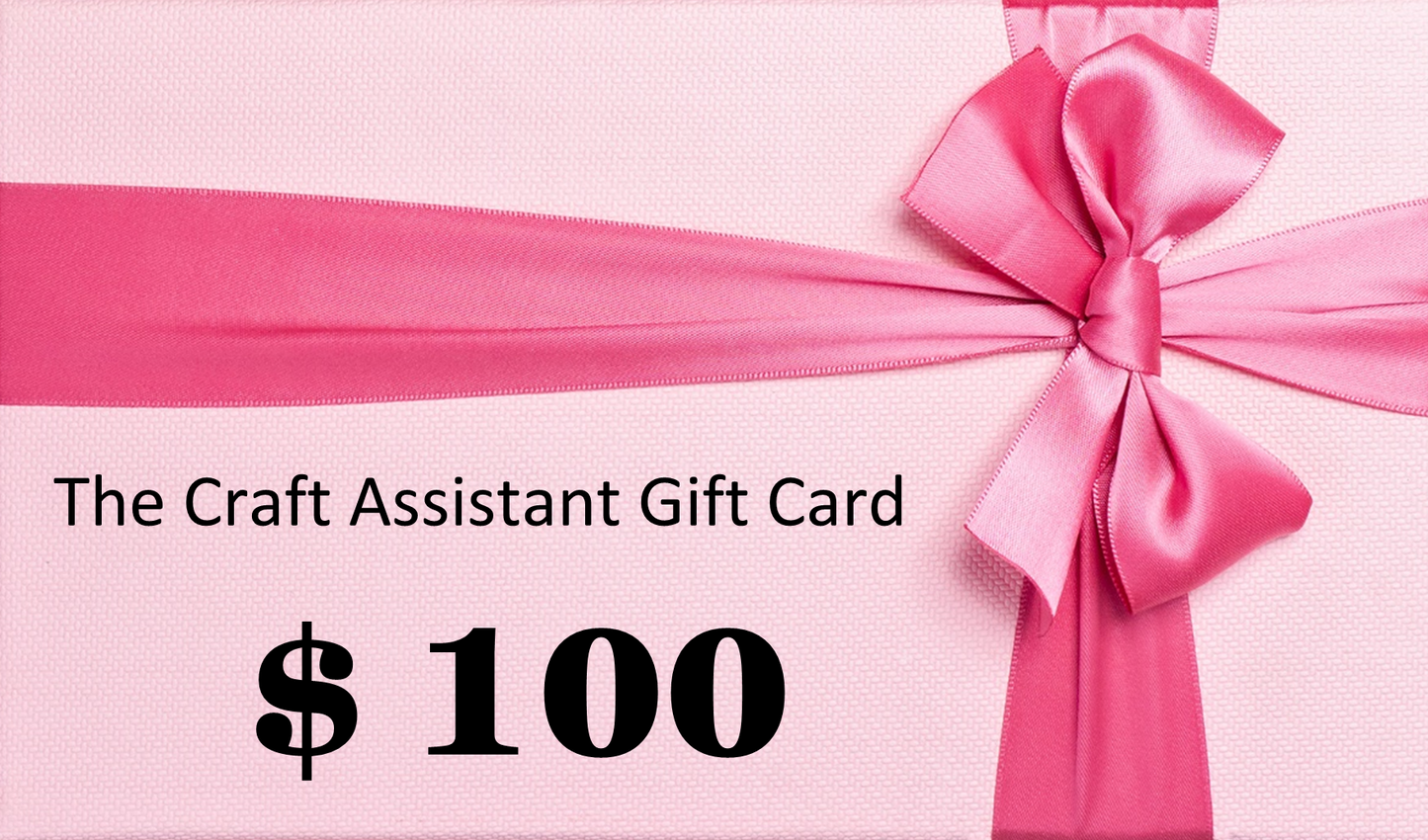 The Craft Assistant Gift Card